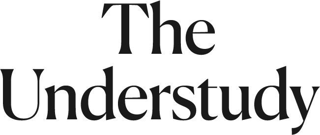 The Understudy